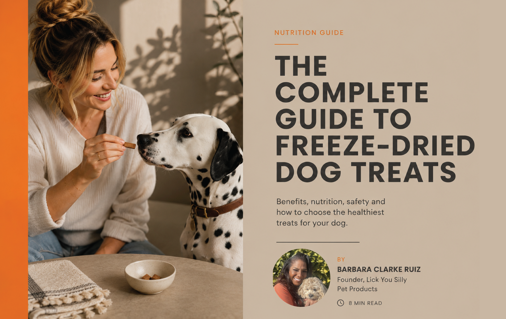 The Complete Guide to Freeze-Dried Dog Treats: Benefits, Nutrition, Safety & How to Choose the Best Ones